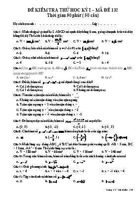Đề kiểm tra thử học kì I Toán 12 - Mã đề 132